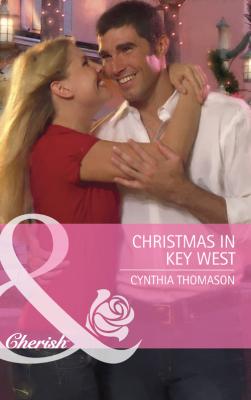 Christmas in Key West - Cynthia  Thomason 