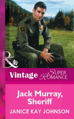 Jack Murray, Sheriff - Janice Johnson Kay 
