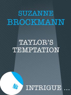 Taylor's Temptation - Suzanne  Brockmann 