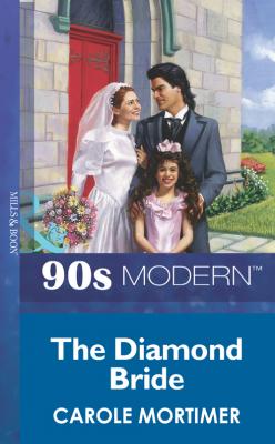 The Diamond Bride - Carole  Mortimer 