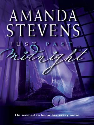 Just Past Midnight - Amanda  Stevens 