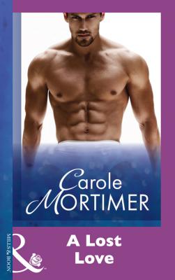 A Lost Love - Carole  Mortimer 