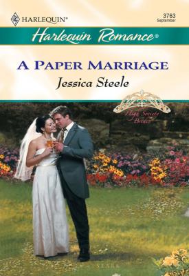 A Paper Marriage - Jessica  Steele 