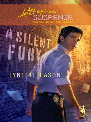 A Silent Fury - Lynette  Eason 