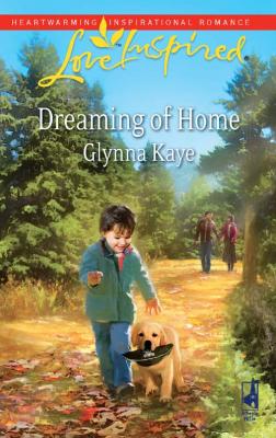 Dreaming of Home - Glynna  Kaye 