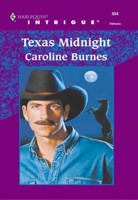 Texas Midnight - Caroline  Burnes 