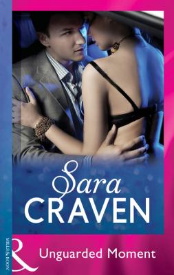 Unguarded Moment - Sara  Craven 
