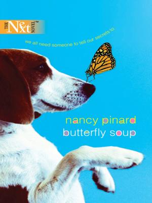 Butterfly Soup - Nancy  Pinard 