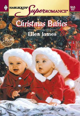 Christmas Babies - Ellen  James 