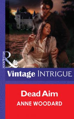 Dead Aim - Anne  Woodard 