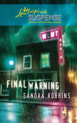 Final Warning - Sandra  Robbins 
