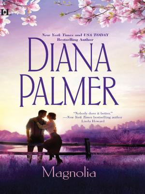 Magnolia - Diana Palmer 