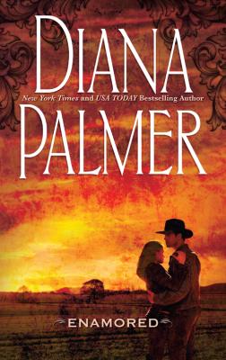 Enamored - Diana Palmer 
