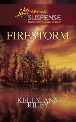 Firestorm - Kelly Riley Ann 