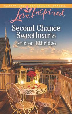 Second Chance Sweethearts - Kristen  Ethridge 