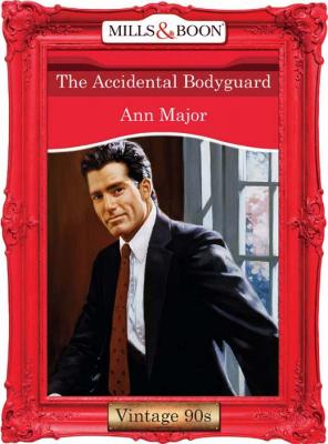 The Accidental Bodyguard - Ann  Major 