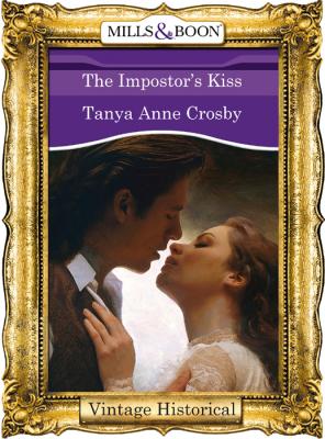 The Impostor's Kiss - Tanya Crosby Anne 