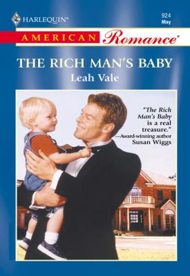 The Rich Man's Baby - Leah  Vale 