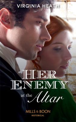 Her Enemy At The Altar - Virginia  Heath 