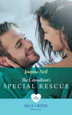 The Consultant's Special Rescue - Joanna  Neil 