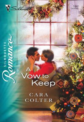 A Vow to Keep - Cara  Colter 