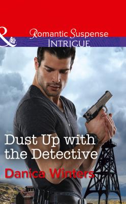 Dust Up With The Detective - Danica  Winters 