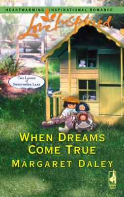 When Dreams Come True - Margaret  Daley 