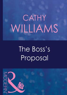 The Boss's Proposal - CATHY  WILLIAMS 