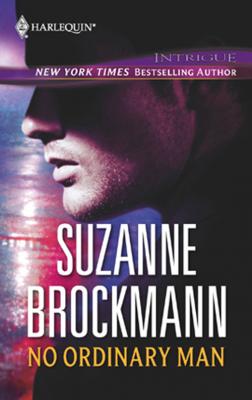 No Ordinary Man - Suzanne  Brockmann 