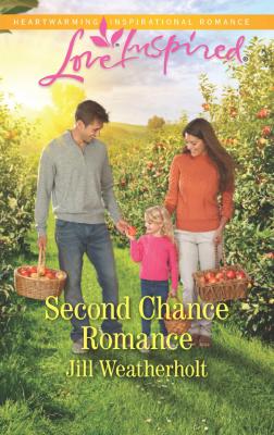 Second Chance Romance - Jill  Weatherholt 