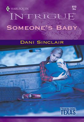 Someone's Baby - Dani Sinclair 