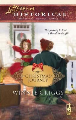 The Christmas Journey - Winnie  Griggs 