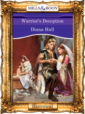 Warrior's Deception - Diana  Hall 