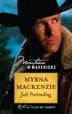 Just Pretending - Myrna Mackenzie 