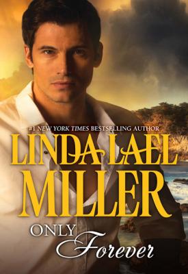 Only Forever - Linda Miller Lael 