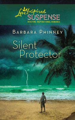 Silent Protector - Barbara  Phinney 