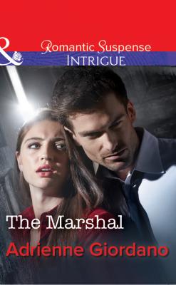 The Marshal - Adrienne  Giordano 
