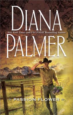 Passion Flower - Diana Palmer 