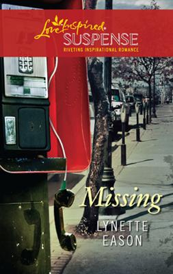 Missing - Lynette  Eason 