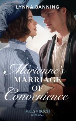 Marianne's Marriage Of Convenience - Lynna  Banning 