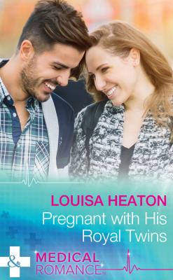 Pregnant With His Royal Twins - Louisa  Heaton 