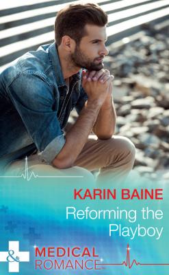 Reforming The Playboy - Karin  Baine 
