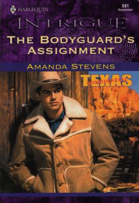 The Bodyguard's Assignment - Amanda  Stevens 