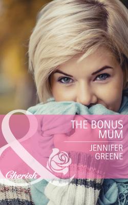 The Bonus Mum - Jennifer  Greene 