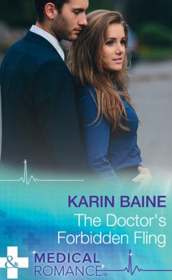 The Doctor's Forbidden Fling - Karin  Baine 