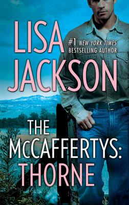 The Mccaffertys: Thorne - Lisa  Jackson 