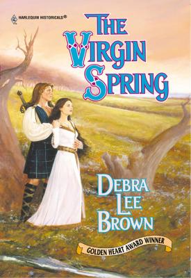 The Virgin Spring - Debra Brown Lee 