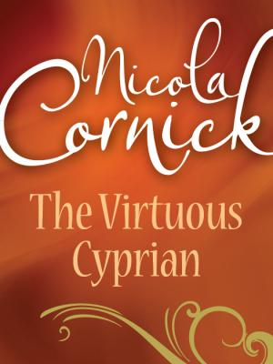 The Virtuous Cyprian - Nicola  Cornick 
