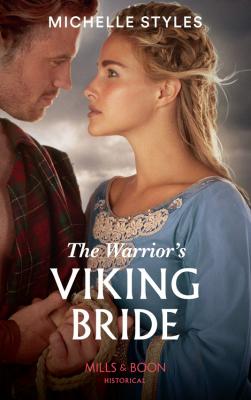 The Warrior's Viking Bride - Michelle  Styles 