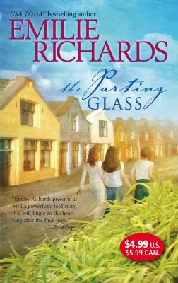 The Parting Glass - Emilie Richards 
